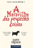 A maravilha das pequenas coisas