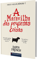 A maravilha das pequenas coisas