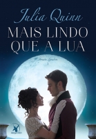 Mais lindo que a lua: Irmãs Lyndon - Livro 1
