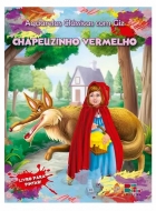 Chapeuzinho vermelho - Aquarelas clássicas com giz