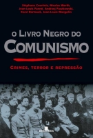 O livro negro do comunismo - Crimes, terror e repressão