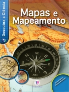 Mapas e mapeamento - Col. Descubra a ciência