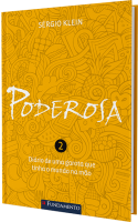 Poderosa 2 - 2ª edição: O diário de uma garota que tinha o mundo na mão