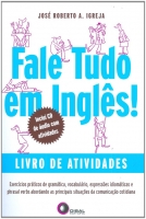 Fale tudo em inglês! - Inclui CD de áudio com atividades