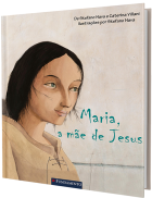Maria, a mãe de Jesus