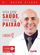 Viva com saúde, viva com paixão - libido
