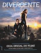 Divergente - Guia oficial do filme
