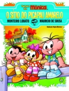 O sítio do picapau amarelo - Col. Turma da Mônica