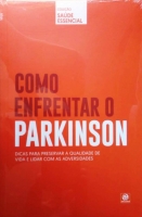 Como enfrentar o parkinson - Coleção Saúde essencial