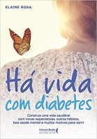Há vida com diabetes