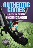 Authentic games - A batalha contra Ender Dragon