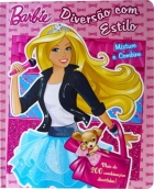 Barbie: Diversão com estilo - Col. Misture e combine