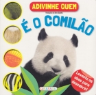 É o comilão - Col. Adivinhe quem