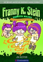 Franny K. Stein - A Franny esquecida pelo tempo