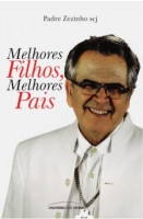 Melhores filhos, melhores pais