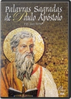 DVD - Palavras Sagradas de Paulo Apóstolo