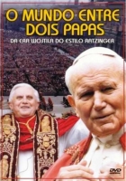DVD - O mundo entre dois papas: da era Wojtila ao estilo Ratzinger
