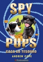 Spy Pups - Caça ao Tesouro