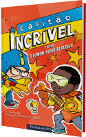 Capitão Incrível 02 - Contra o homem nacho de queijo