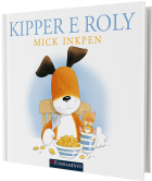 Kipper - Kipper e Roly