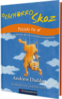O Cachorro Skoz - Passeio no Ar