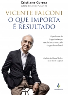 Vicente Falconi - O que importa é resultado
