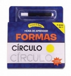 Formas: Hora de aprender! - Col. Escreve & apaga