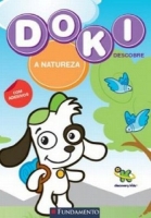 A natureza - Col. Doki descobre
