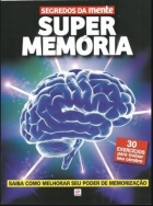 Supermemória - Coleção Segredos da mente