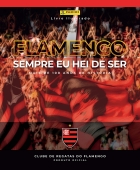 Álbum ilustrado oficial do Clube de Regatas do Flamengo - Capa dura