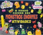 O mundo escuro dos Monstros Enormes - Atividades