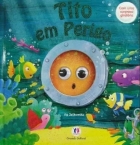 Tito em perigo - Com uma surpresa giratória