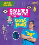 Corpo humano - Grandes descobertas com Luccas Neto