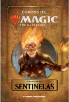 Juramento das sentinelas - Contos de Magic: The Gathering - Vol. 5