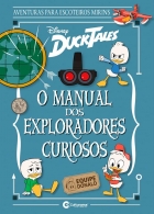 Ducktales: Aventuras para escoteiros mirins - O manual dos exploradores curiosos