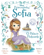 Princesinha Sofia: O palácio flutuante - Livro ilustrado - Recontos Disney