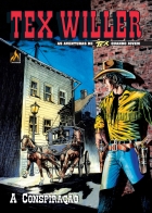 Tex Willer 11: As aventuras de Tex quando jovem - A conspiração