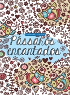 Desenhar e colorir - Pássaros encantados