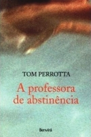 A Professora de abstinência