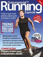 Guia Essencial - Running: Especial - Tudo o que você precisa saber para começar a correr
