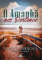 O amanhã nos pertence