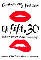 Enfim 30 - Um livro para não entrar em crise