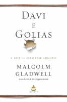Davi e Golias - A arte de enfrentar gigantes