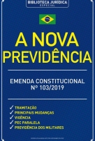 A Nova Previdência - Biblioteca Jurídica Especial