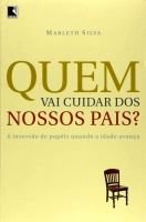 Usado - Quem vai cuidar dos nossos Pais?