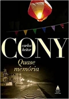 Quase memória - Carlos Heitor Cony