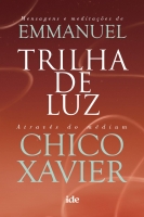 Trilha de luz - Chico Xavier