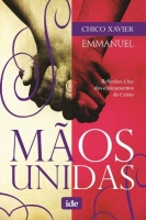 Mãos unidas - Chico Xavier