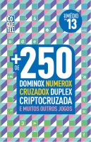 Coquetel: Mais de 250 Dominox Numerox Cruzadox Duplex Criptocruzada - Livro 13 - Médio