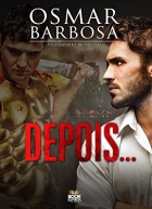 Depois...